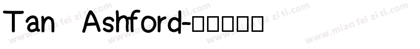 Tan   Ashford字体转换